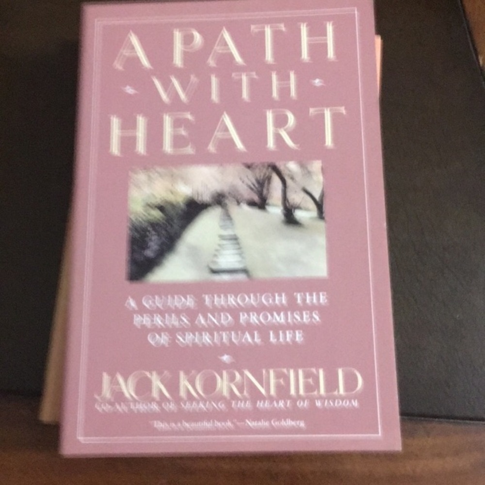 A Path with Heart